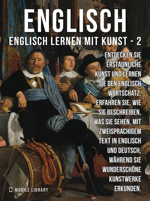 Title details for 2--Englisch--Englisch Lernen Mit Kunst by Mobile Library - Available